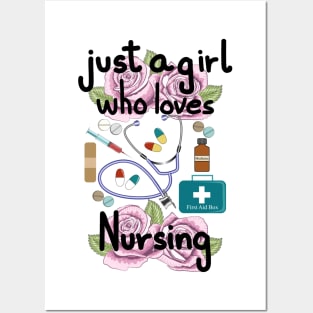 Nurse - Just A Girl who Loves Nursing Posters and Art